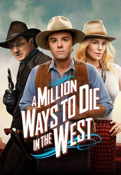 A Million Ways to Die in the West - Un milione di modi per morire nel West (2014)