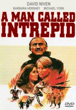 A Man Called Intrepid - Un Uomo Chiamato Intrepido (1979)