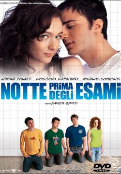 Notte prima degli esami (2006)