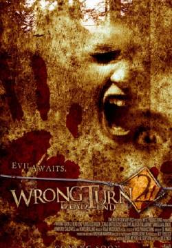 Wrong Turn 2: Dead End - Senza via di uscita (2007)