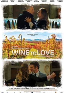 Wine to Love - I colori dell'amore (2018)