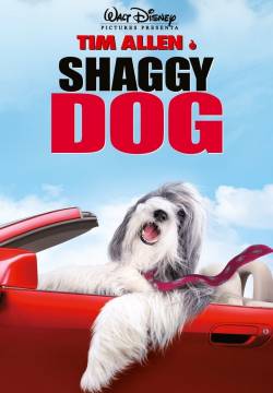 Shaggy Dog - Papà che abbaia non morde (2006)
