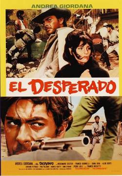 The Dirty Outlaws - El desperado (1967)