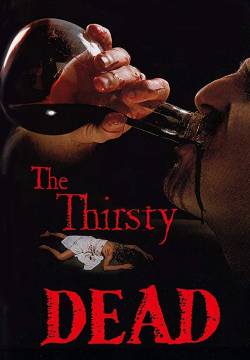 The Thirsty Dead - La Setta Degli Immortal (1974)