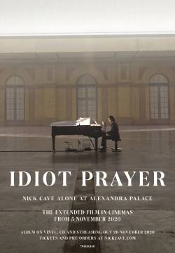 Idiot Prayer: Nick Cave Alone at Alexandra Palace (2020)