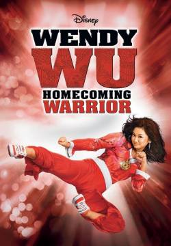Wendy Wu: Homecoming Warrior - Guerriera alle prime armi (2006)