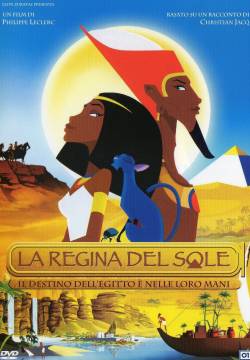 La reine soleil - La regina del sole (2007)
