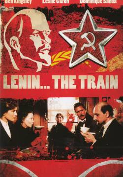 Lenin: The Train - Il treno di Lenin (1990)