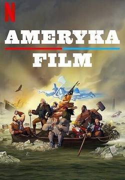 America: The Motion Picture - America Il film (2021)