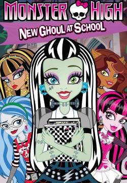 Monster High: New Ghoul at School - Una Nuova Mostramica a Scuola (2010)