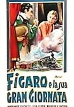 Figaro e la sua gran giornata (1931)