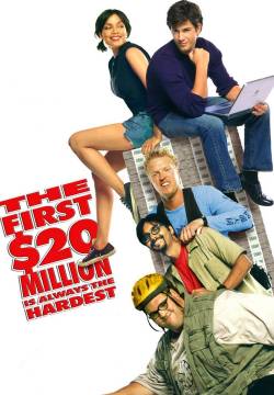 The First $20 Million Is Always the Hardest - Soldi facili.com (2002)