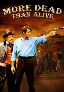 More Dead than Alive - Meglio morto che vivo (1969)