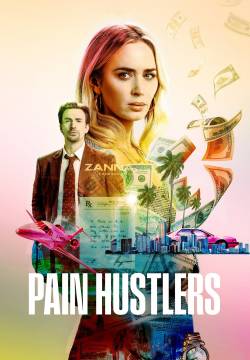 Pain Hustlers - Il business del dolore (2023)